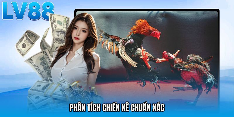 Phân tích chiến kê chuẩn xác